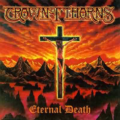 Crown Of Thorns: "Eternal Death" – 1997